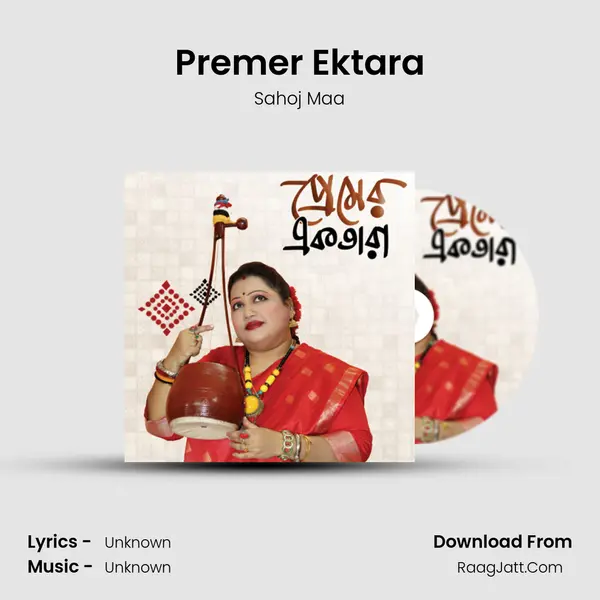 Premer Ektara MP3 Song by Sahoj Maa Cover
