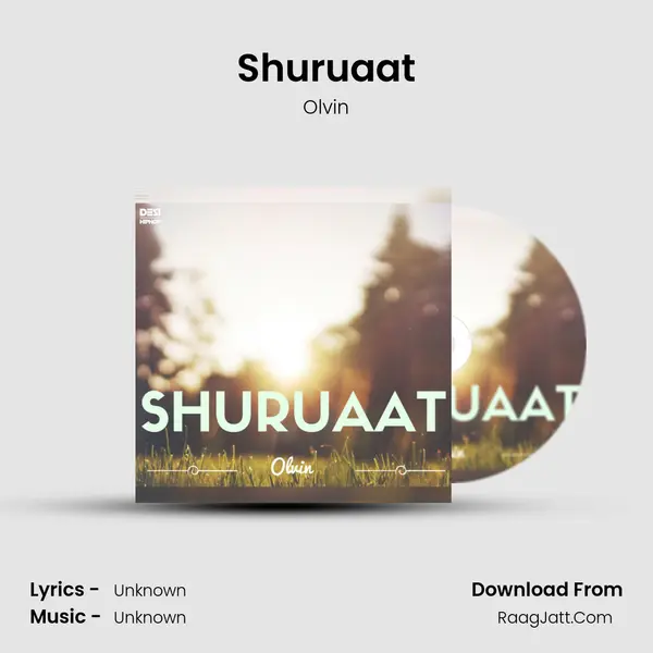Shuruaat MP3 Song by Olvin Cover