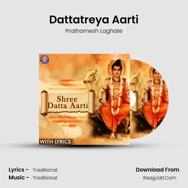 Dattatreya Aarti MP3 Song by Prathamesh Laghate Cover