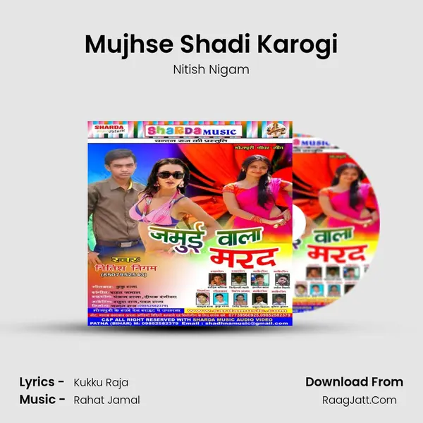 Mujhse Shadi Karogi MP3 Song by Nitish Nigam Cover