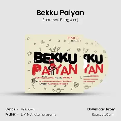 Bekku Paiyan mp3 song