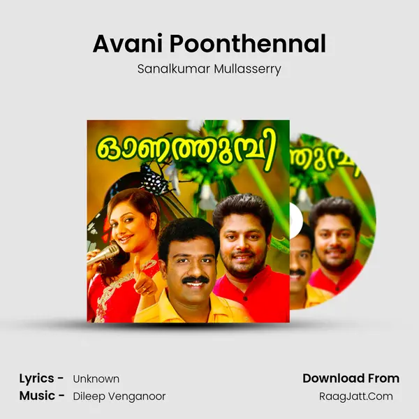 Avani Poonthennal MP3 Song by Sanalkumar Mullasserry Cover