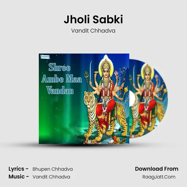 Jholi Sabki MP3 Song by Vandit Chhadva Cover