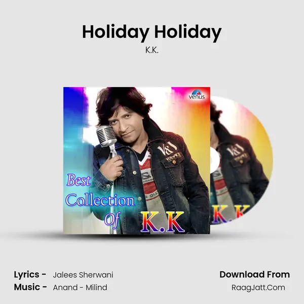 Holiday Holiday mp3 song