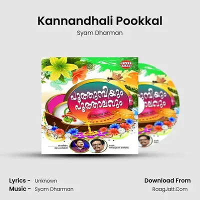 Kannandhali Pookkal MP3 Song by Syam Dharman Cover