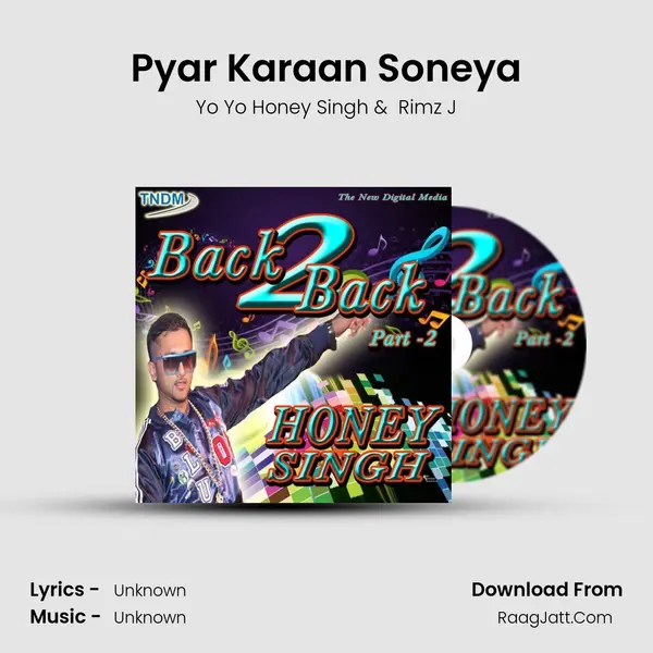 Pyar Karaan Soneya MP3 Song by Yo Yo Honey Singh Cover