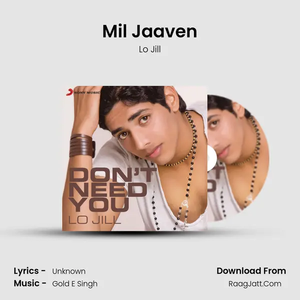 Mil Jaaven MP3 Song by Lo Jill Cover