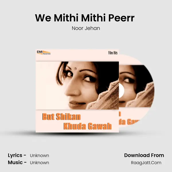 We Mithi Mithi Peerr (from