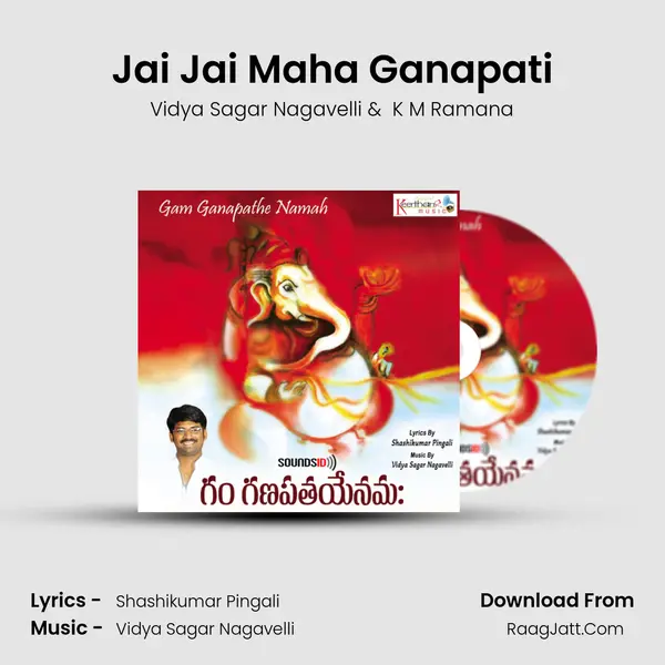 Jai Jai Maha Ganapati MP3 Song by Vidya Sagar Nagavelli Cover