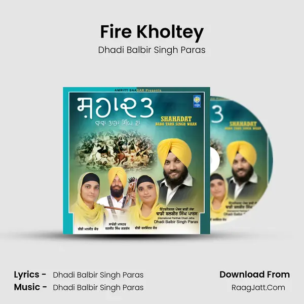 Fire Kholtey MP3 Song by Dhadi Balbir Singh Paras Cover