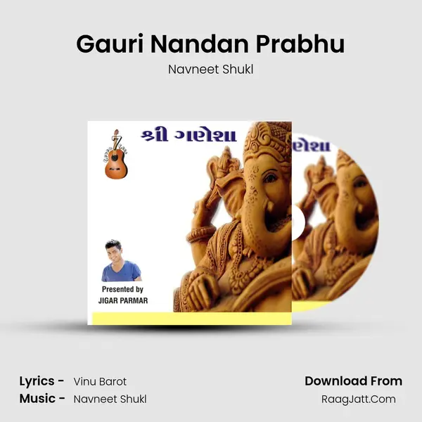 Gauri Nandan Prabhu MP3 Song by Navneet Shukl Cover
