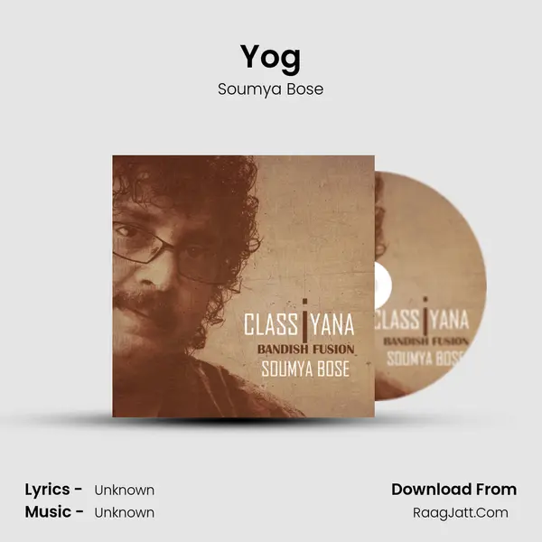 Yog MP3 Song by Soumya Bose Cover