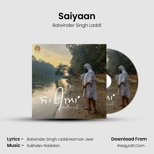 Saiyaan - Balwinder Singh Laddi