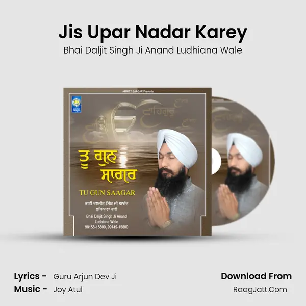 Jis Upar Nadar Karey MP3 Song by Bhai Daljit Singh Ji Anand Ludhiana Wale Cover