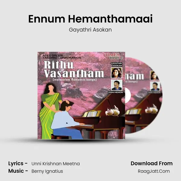 Ennum Hemanthamaai MP3 Song by Gayathri Asokan Cover