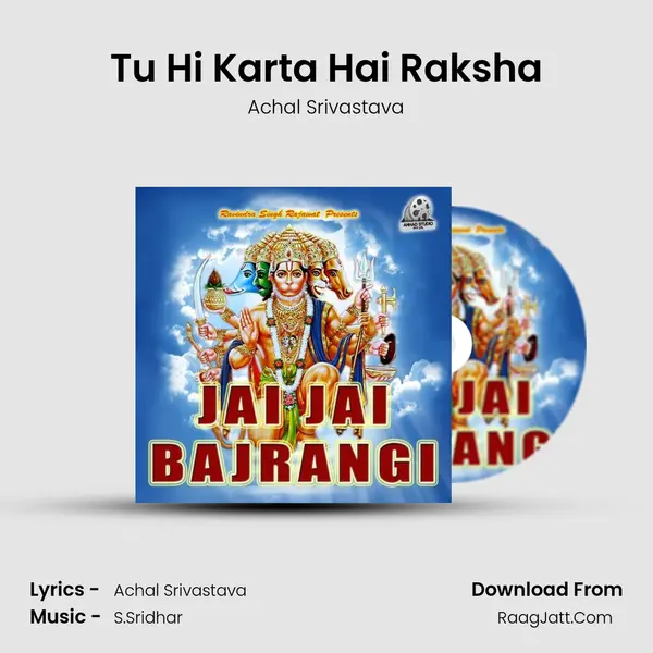 Tu Hi Karta Hai Raksha MP3 Song by Achal Srivastava Cover