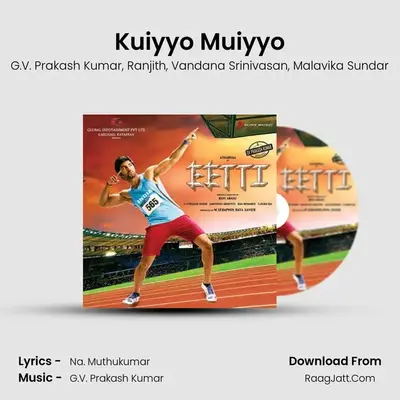 Kuiyyo Muiyyo MP3 Song by G.V. Prakash Kumar Cover
