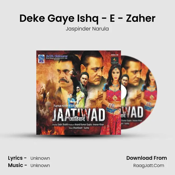 Deke Gaye Ishq - E - Zaher MP3 Song by Jaspinder Narula Cover