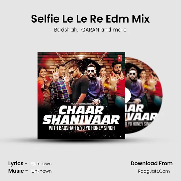 Selfie Le Le Re Edm Mix MP3 Song by Badshah Cover