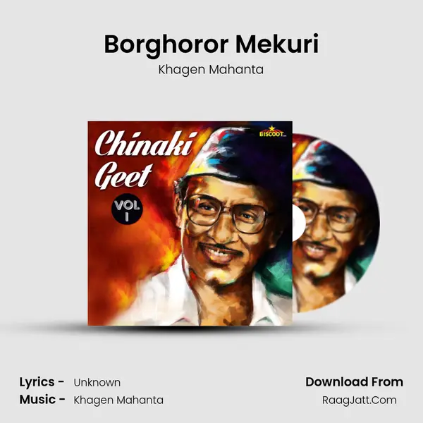Borghoror Mekuri MP3 Song by Khagen Mahanta Cover