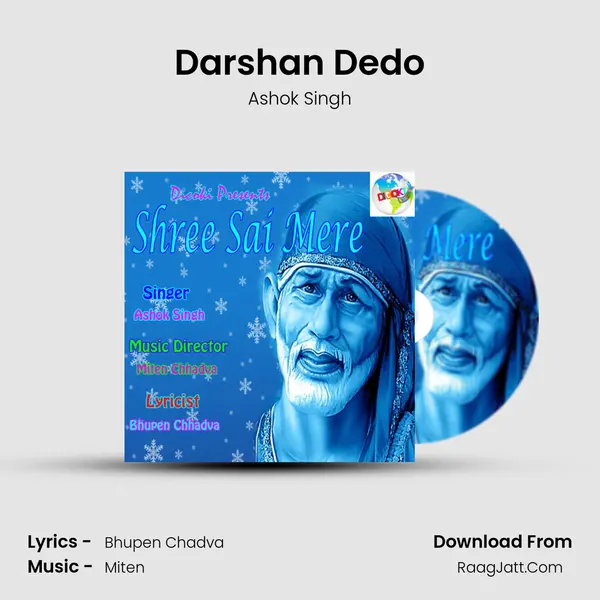 Darshan Dedo MP3 Song by Ashok Singh Cover
