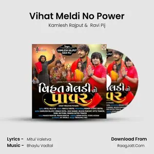 Vihat Meldi No Power Cover