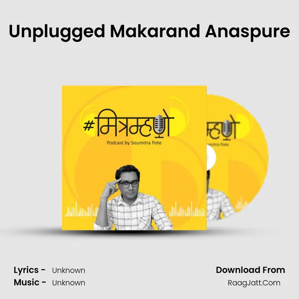 Unplugged Makarand Anaspure MP3 Song by  Cover