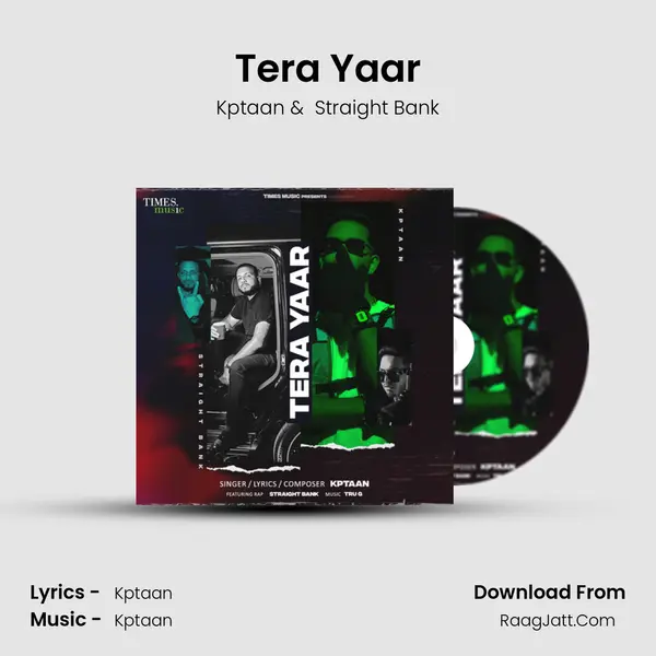 Tera Yaar - Kptaan