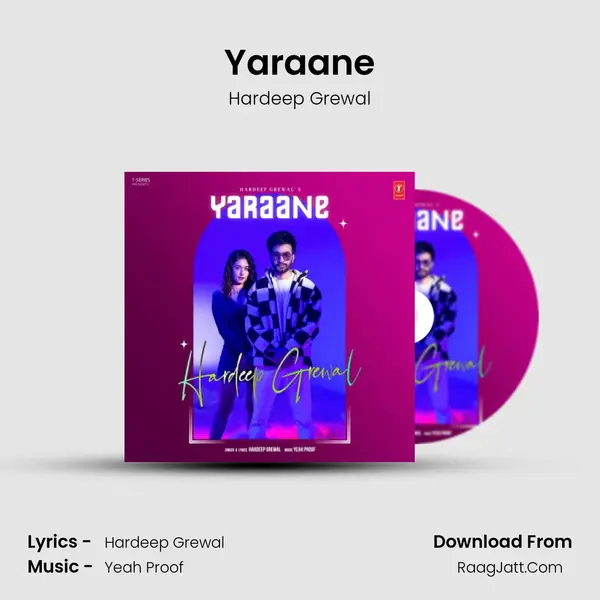 Yaraane - Hardeep Grewal