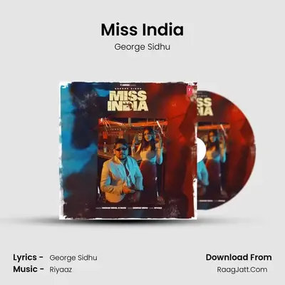 Miss India - George Sidhu