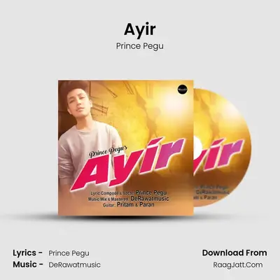Ayir - Prince Pegu