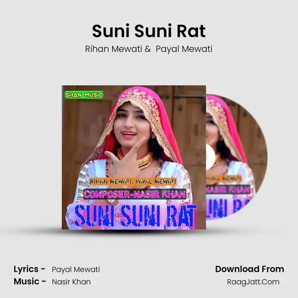 Suni Suni Rat - Rihan Mewati
