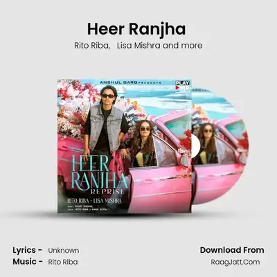 Heer Ranjha (Reprise) - Rito Riba