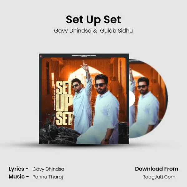Set Up Set - Gavy Dhindsa