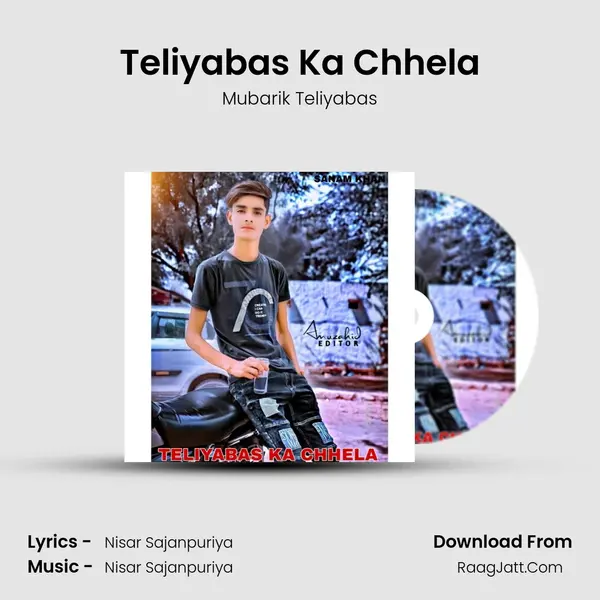 Teliyabas Ka Chhela MP3 Song by Mubarik Teliyabas Cover