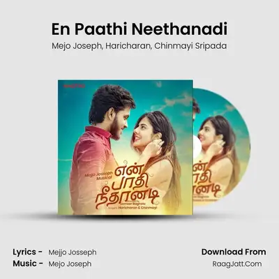 En Paathi Neethanadi - Mejo Joseph