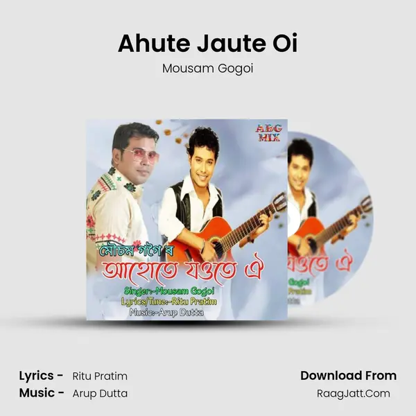 Ahute Jaute Oi mp3 song