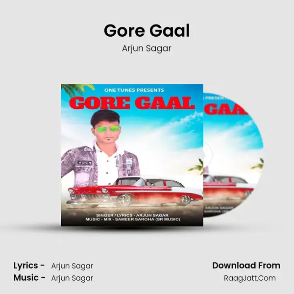 Gore Gaal - Arjun Sagar