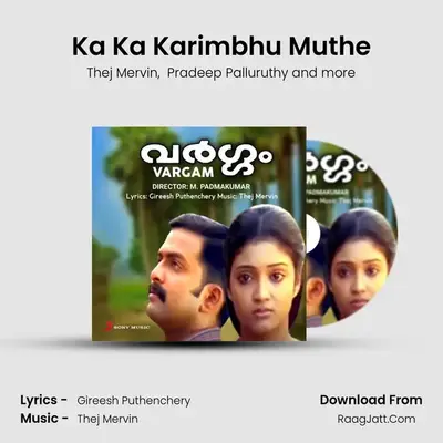 Ka Ka Karimbhu Muthe MP3 Song by Thej Mervin Cover