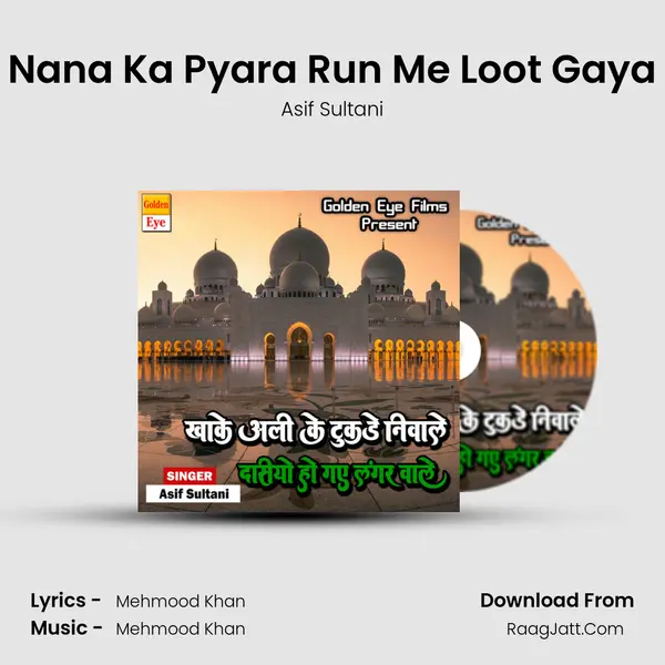 Nana Ka Pyara Run Me Loot Gaya mp3 song