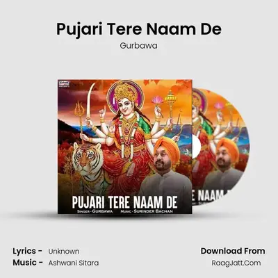 Pujari Tere Naam De mp3 song