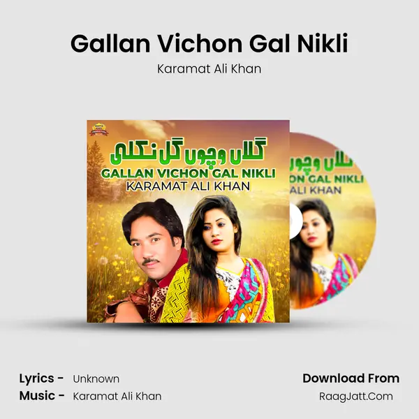 Gallan Vichon Gal Nikli mp3 song
