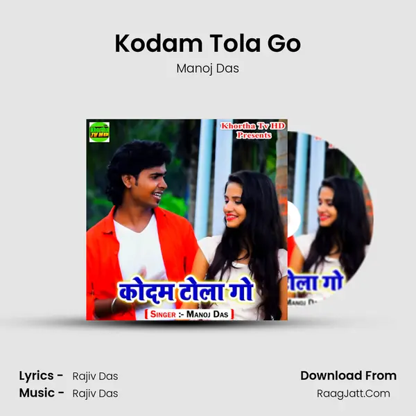 Kodam Tola Go mp3 song