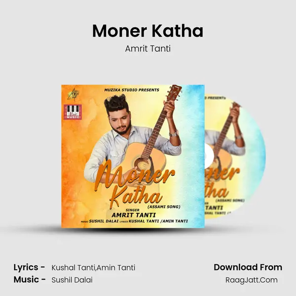 Moner Katha - Amrit Tanti