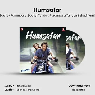 Humsafar (From Saiyaara) - Sachet-Parampara