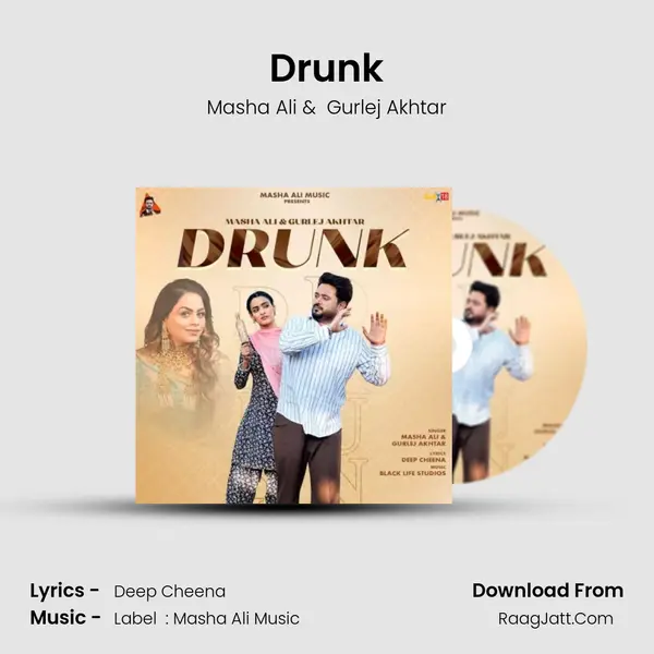 Drunk - Masha Ali