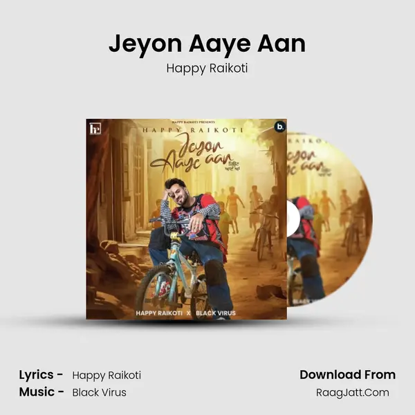 Jeyon Aaye Aan - Happy Raikoti