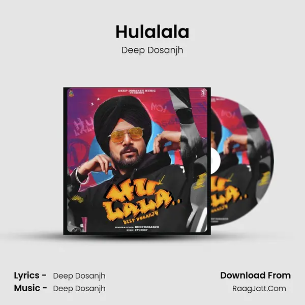 Hulalala - Deep Dosanjh