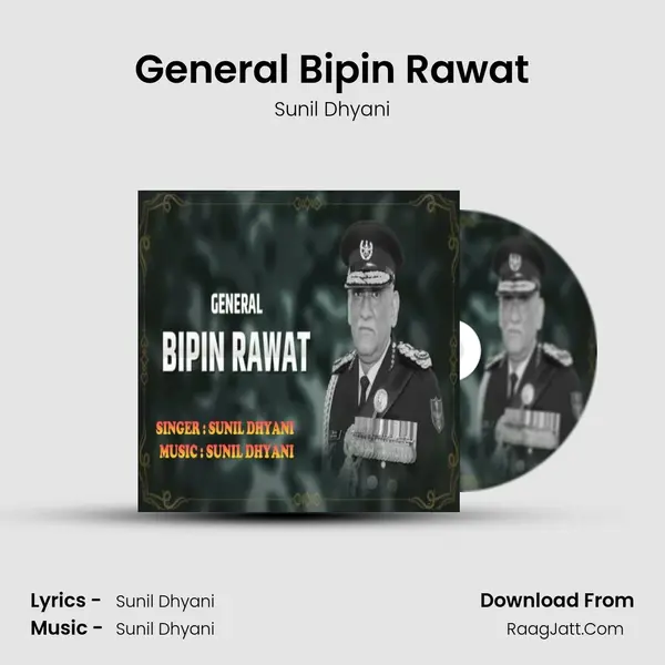 General Bipin Rawat mp3 song