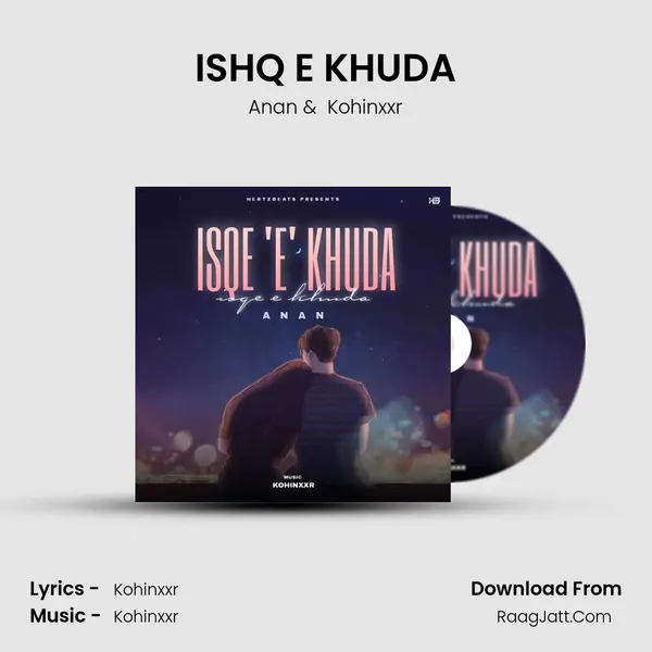 ISHQ &#x27;E&#x27; KHUDA mp3 song